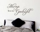 Always Kiss Me Goodnight Quotes Wall Decal Love Quote Stickers